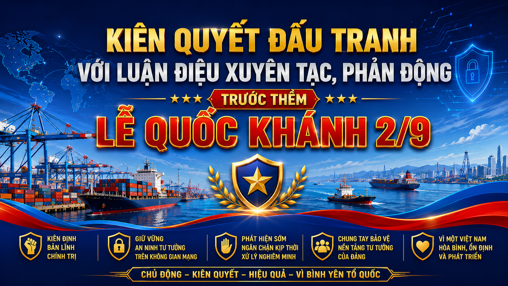 Kiên quyết đấu tranh với luận điệu xuyên tạc, phản động trước thềm Quốc khánh 2/9